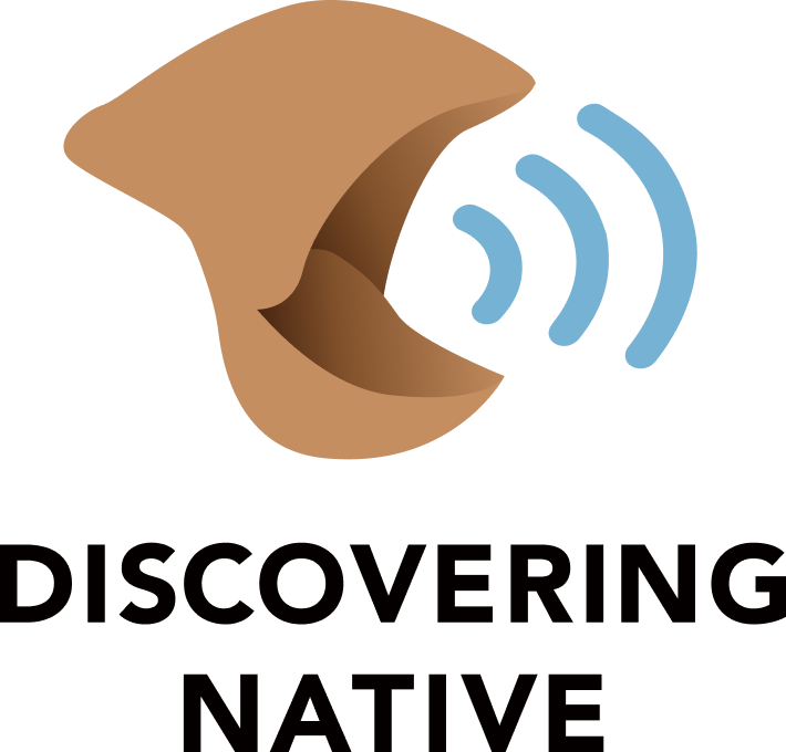 DISCOVERING NATIVE